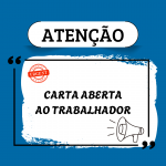 Carta Aberta: em defesa dos sindicatos sérios e da luta legítima dos trabalhadores